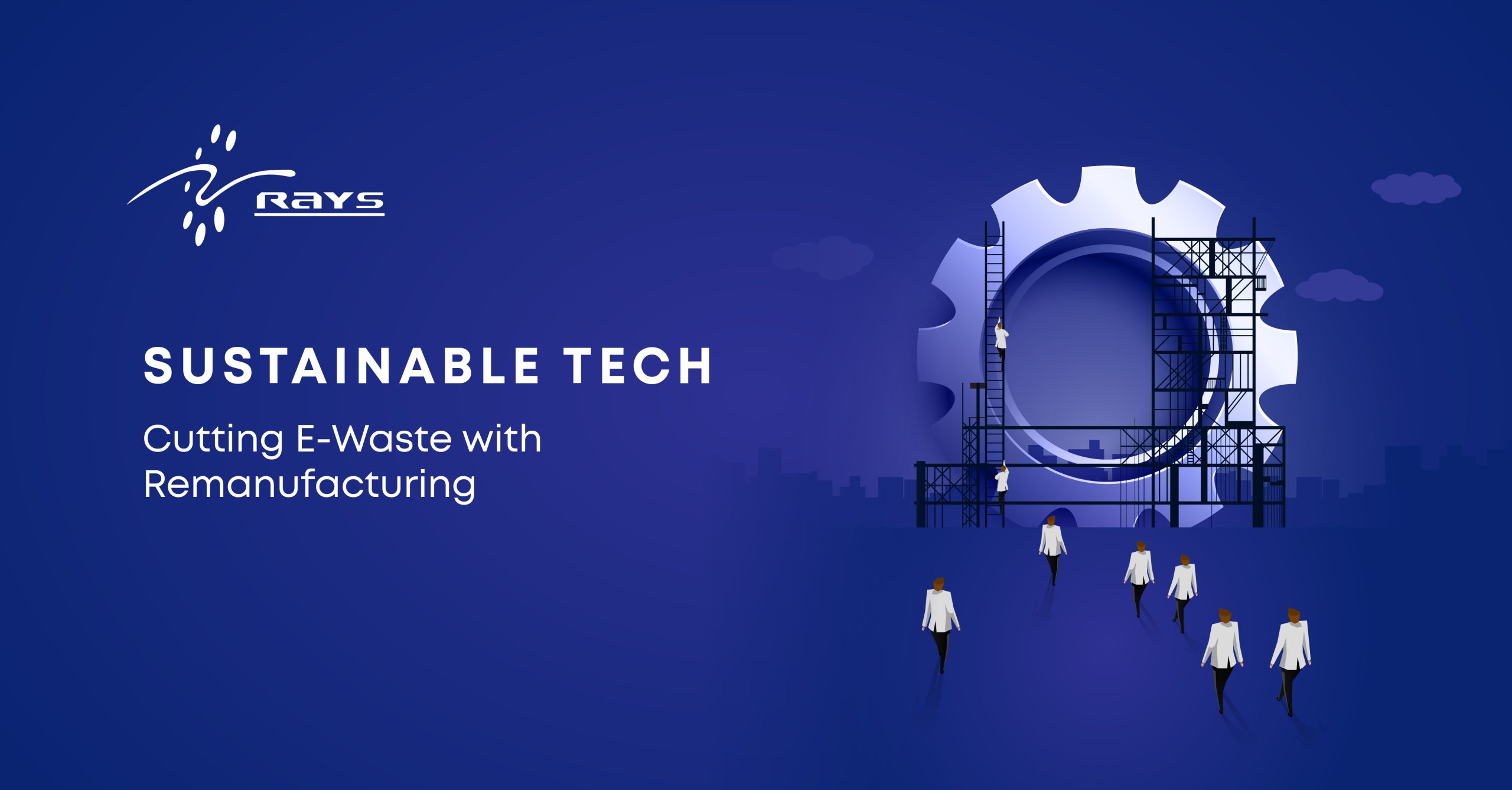 Sustainable Tech: Cutting E-Waste with Remanufacturing